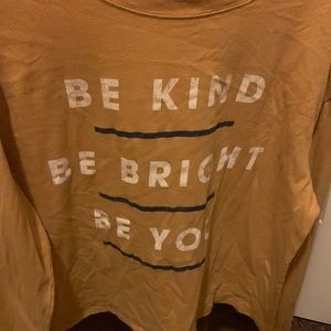 Mustard yellow be kind be bright be you long sleeve tee
